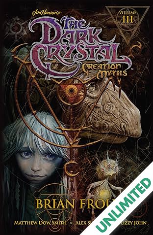 Jim Henson's The Dark Crystal: Creation Myths Vol. 3